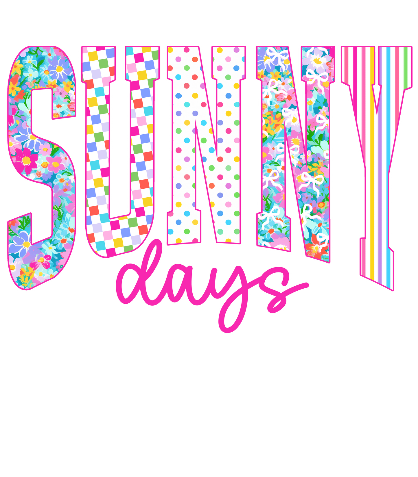 #25- Sunny Days