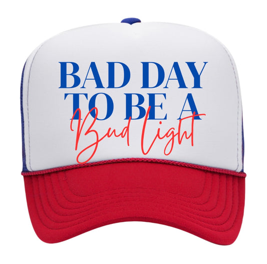 #40- Bad Day to Be A Budlight